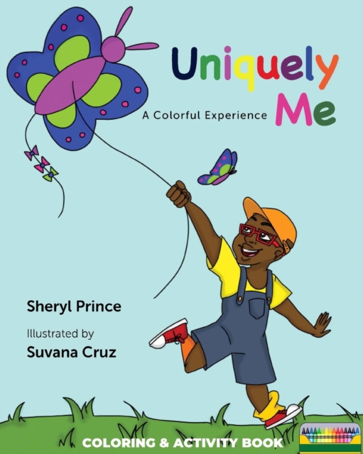 Uniquely Me : A Colorful Experience, Paperback / softback Book