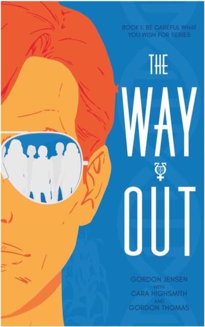 The Way Out : A Novel, Paperback / softback Book