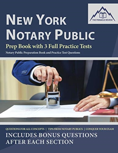 New York Notary Public Prep Book with 3 Full Practice Tests, Paperback / softback Book