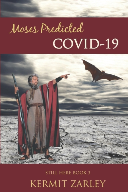 Moses Predicted COVID-19, Paperback / softback Book