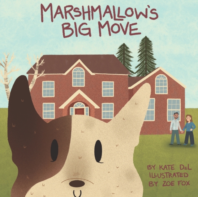 Marshmallow's Big Move, Paperback / softback Book