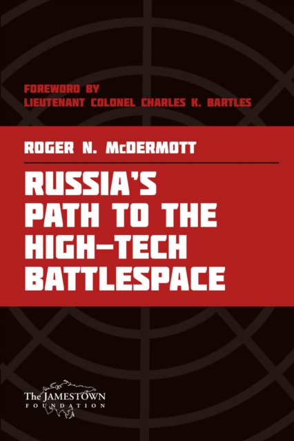 Russia's Path to the High-Tech Battlespace, Paperback / softback Book
