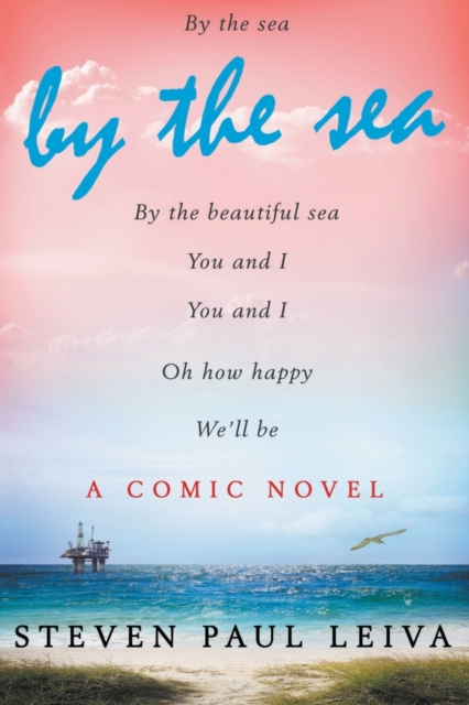 By The Sea : A Comic Novel (Revised Edition), Paperback / softback Book