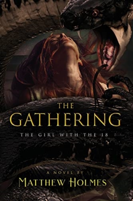 The Gathering (The Girl With the 18), Paperback / softback Book
