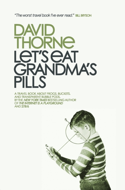 Let's Eat Grandma's Pills, Paperback / softback Book