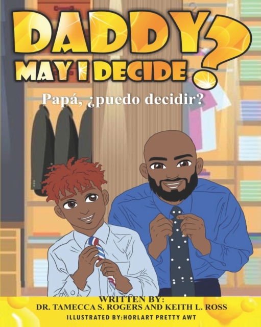 Daddy May I Decide, Paperback / softback Book