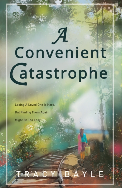 A Convenient Catastrophe, Paperback / softback Book