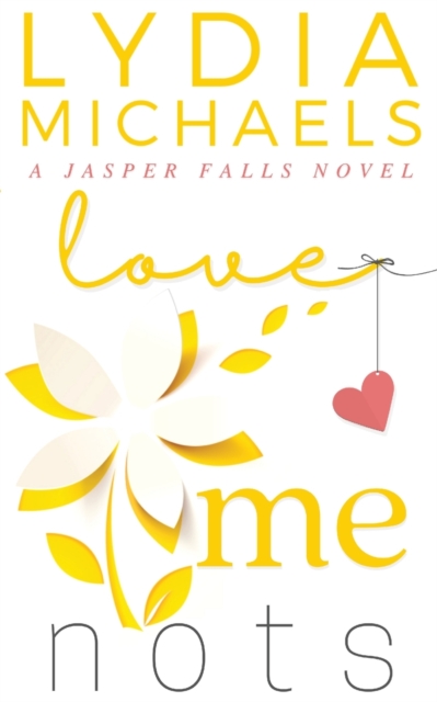 Love Me Nots, Paperback / softback Book
