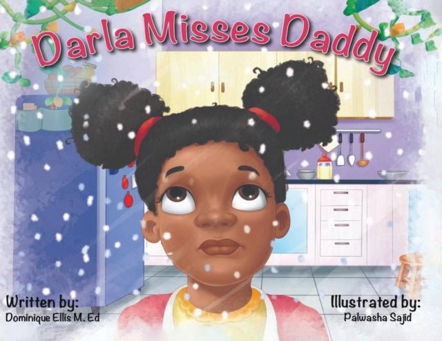 Darla Misses Daddy, Paperback / softback Book