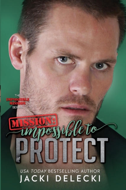 Mission : Impossible to Protect, Paperback Book