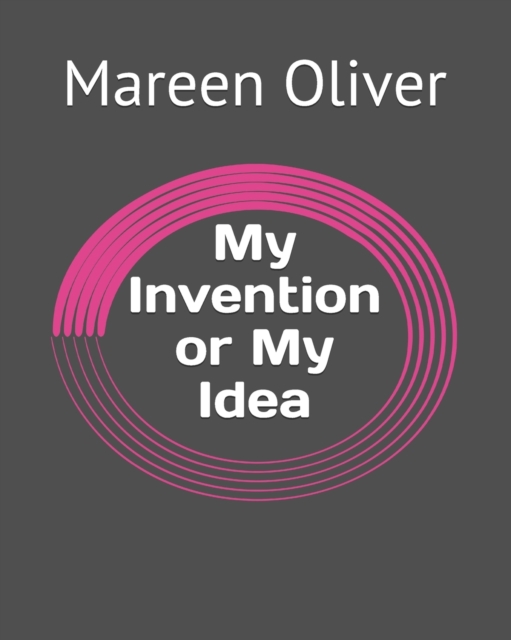My Invention My Idea, Paperback / softback Book
