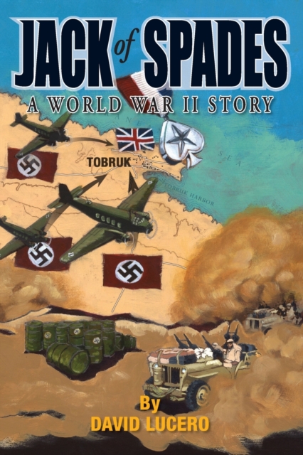Jack of Spades : A World War Two Story, Paperback / softback Book