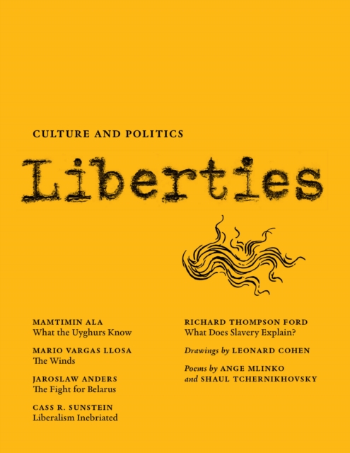 Liberties Journal of Culture and Politics : Volume II, Issue 1, Paperback / softback Book