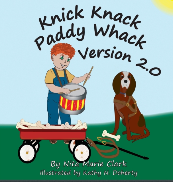 Knick Knack Paddy Whack Version 2.0, Hardback Book