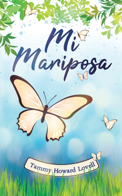 Mi Mariposa, Paperback / softback Book