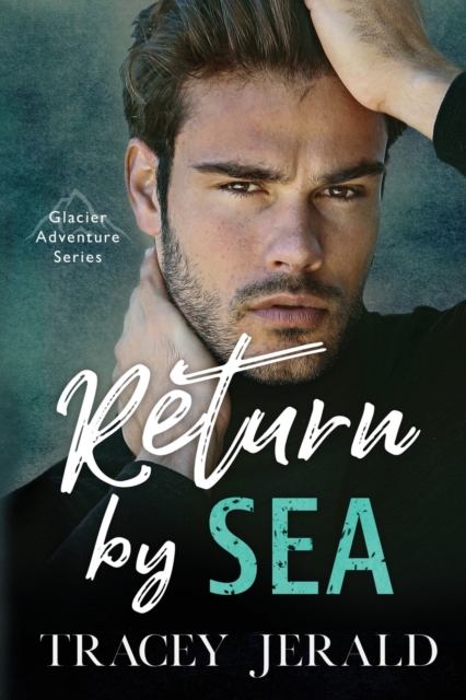 Return by Sea : Enemies-to-Lovers Standalone, Paperback / softback Book