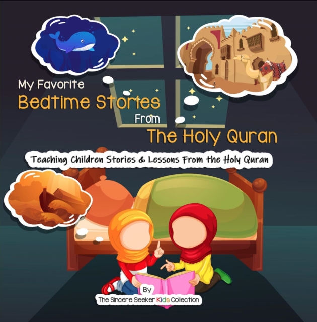 Goodnight Bedtime Stories from The Holy Quran, EPUB eBook