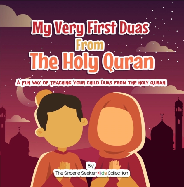 My Very First Duas From the Holy Quran, EPUB eBook