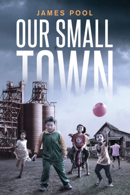Our Small Town, Paperback / softback Book