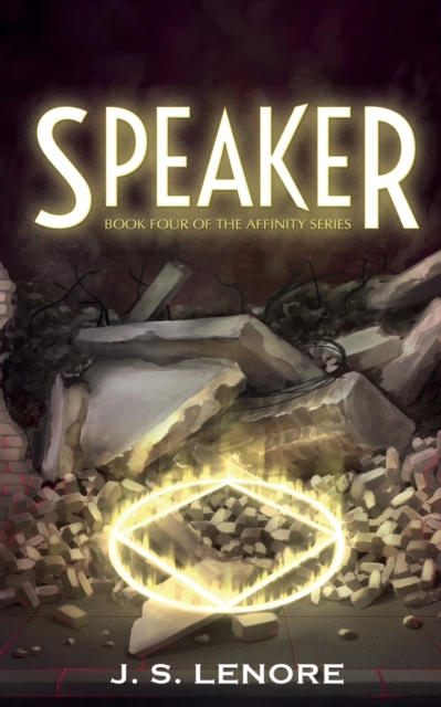 Speaker : Book Four of the Affinity Series, Paperback / softback Book