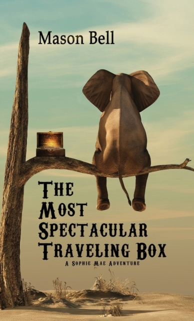 The Most Spectacular Traveling Box, Hardback Book