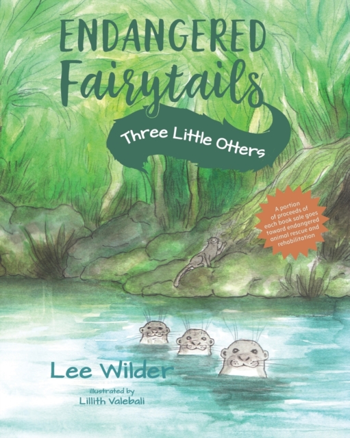 Three Little Otters : A Classic Retelling of The Story of the Three Little Pigs, Paperback / softback Book
