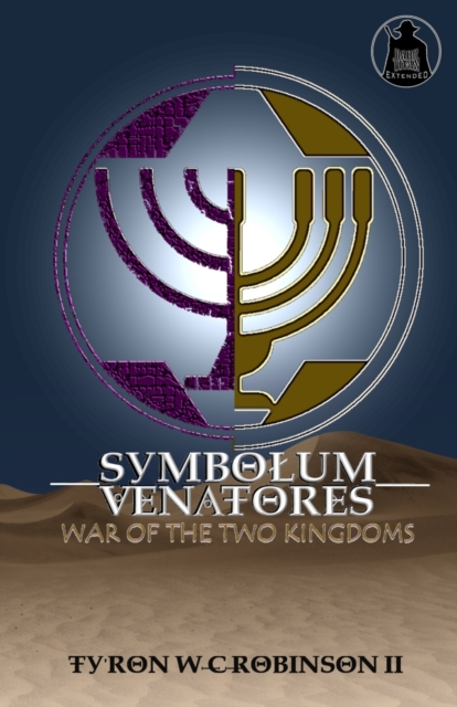 Symbolum Venatores : War of The Two Kingdoms, Paperback / softback Book