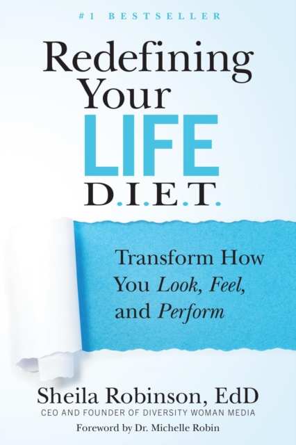 Redefining Your Life D.I.E.T. : Transform How You Look, Feel, and Perform, EPUB eBook