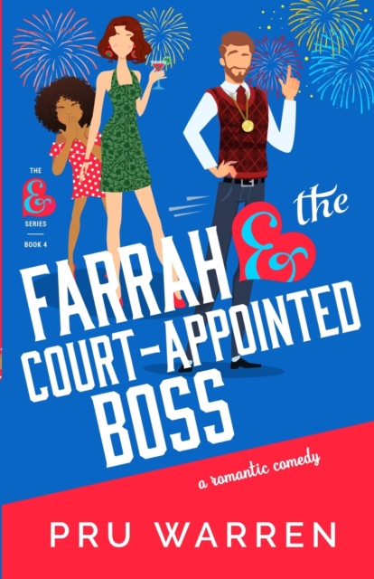 Farrah & the Court-Appointed Boss, Paperback / softback Book