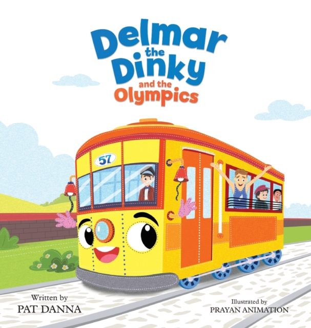 Delmar the Dinky and the Olympics, Hardback Book