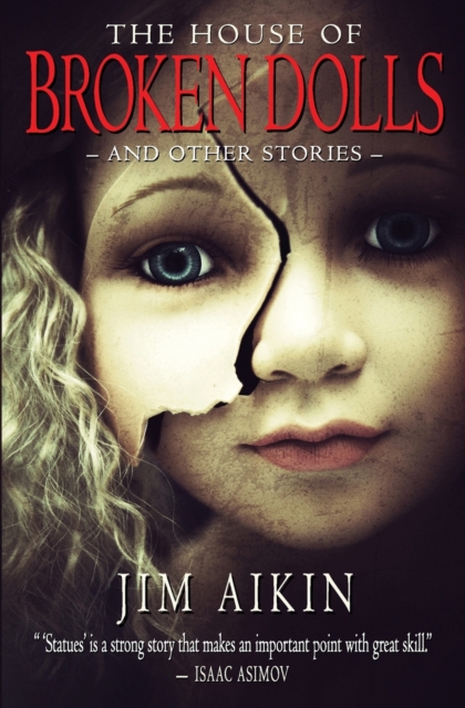 The House of Broken Dolls, Paperback / softback Book