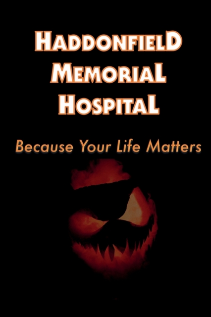 Haddonfield Memorial Hospital, Paperback / softback Book