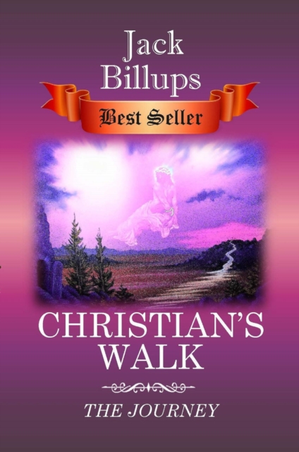 Christian's Walk : The Journey, EPUB eBook