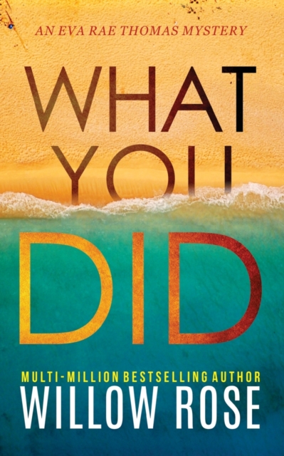 What You Did, Paperback / softback Book