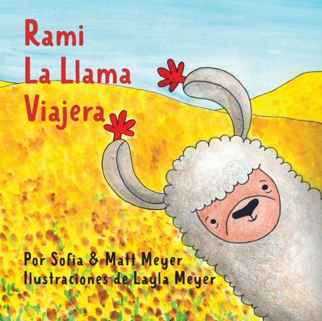 Rami, la Llama Viajera, Paperback / softback Book