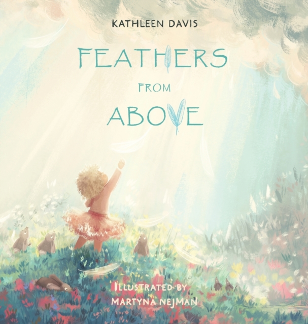 Feathers From Above, Hardback Book
