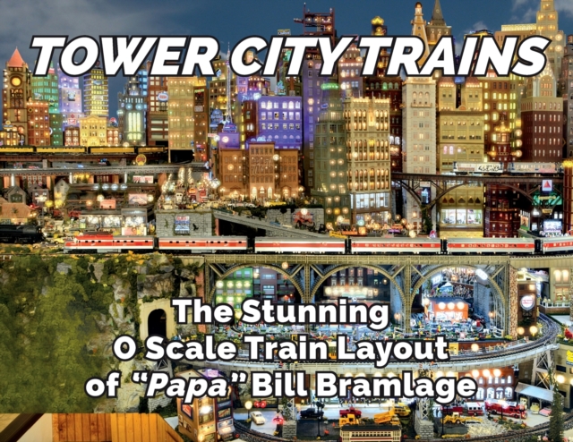 Tower City Trains, Paperback / softback Book