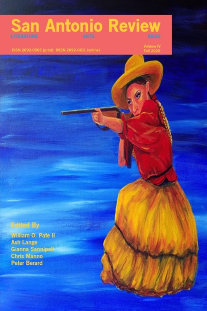 San Antonio Review (Volume IV, Fall 2020), Paperback / softback Book