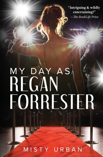 My Day As Regan Forrester, Paperback / softback Book