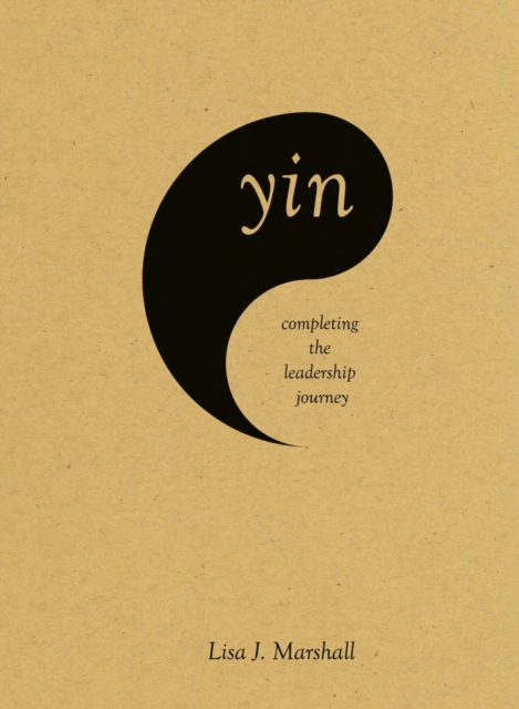 Yin: Completing the Leadership Journey, EPUB eBook