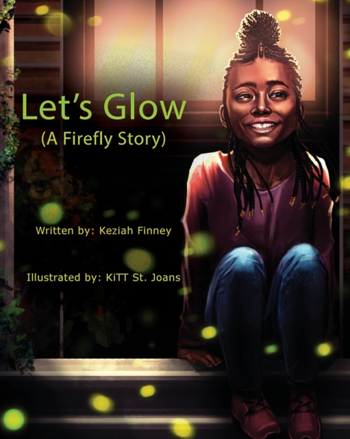Let's Glow (A Firefly Story), Paperback / softback Book