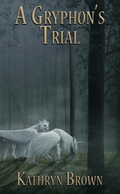 A Gryphon's Trial, Paperback / softback Book