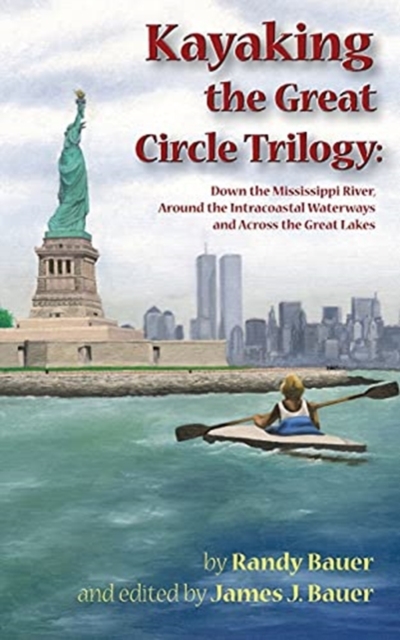 Kayaking the Great Circle Trilogy, Paperback / softback Book
