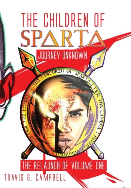 The Children of Sparta : The Relaunch of Volume One, Paperback / softback Book