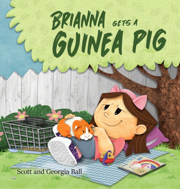 Brianna Gets a Guinea Pig, Hardback Book