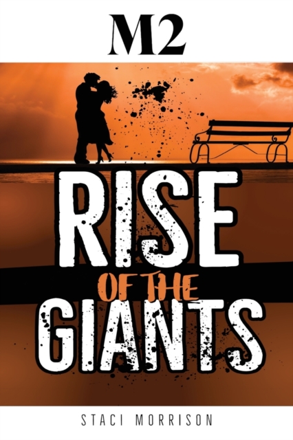 M2-Rise of the Giants, Paperback / softback Book