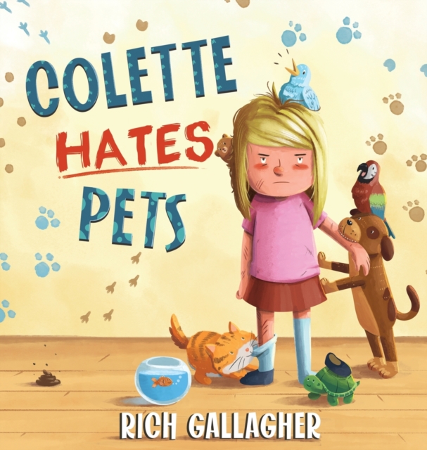 Colette Hates Pets, Hardback Book