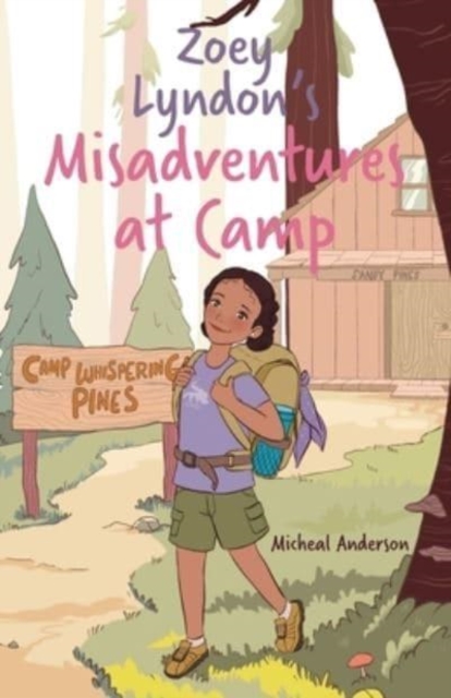 Zoey Lyndon's Misadventures at Camp, Paperback / softback Book