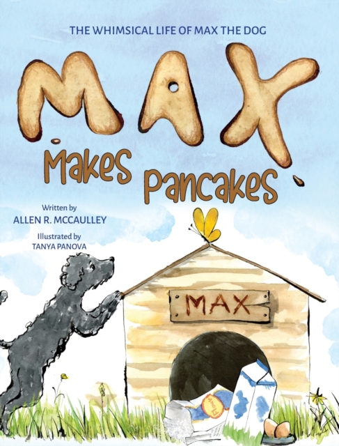Max Makes Pancakes, Hardback Book