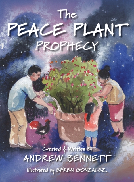 The Peace Plant Prophecy, Hardback Book